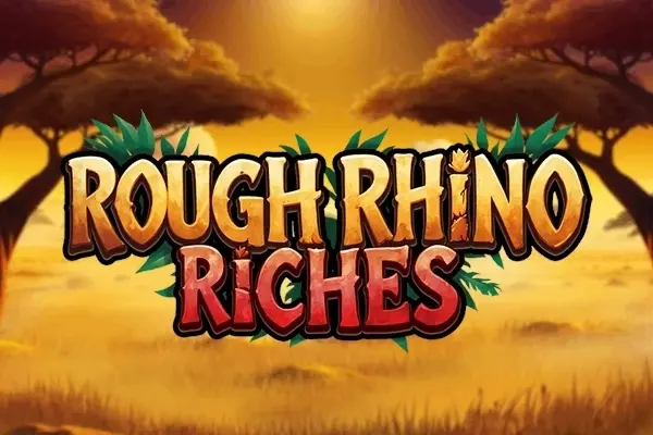 Rough Rhino Riches