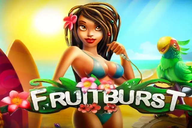 Fruitburst
