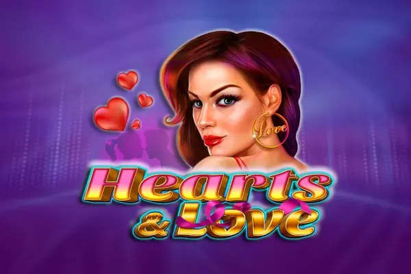 Hearts & Love