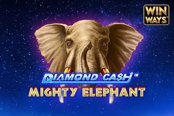 Diamond Cash: Mighty Elephant Win Ways