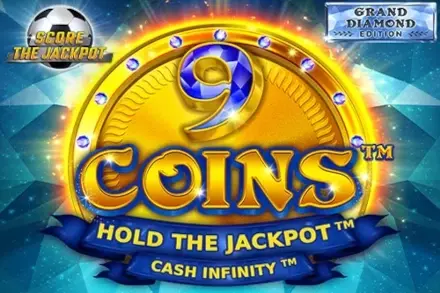 9 Coins Grand Diamond Edition Score The Jackpot