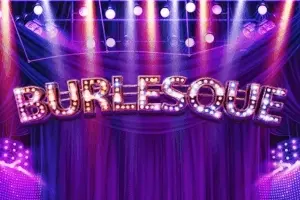 Burlesque 2