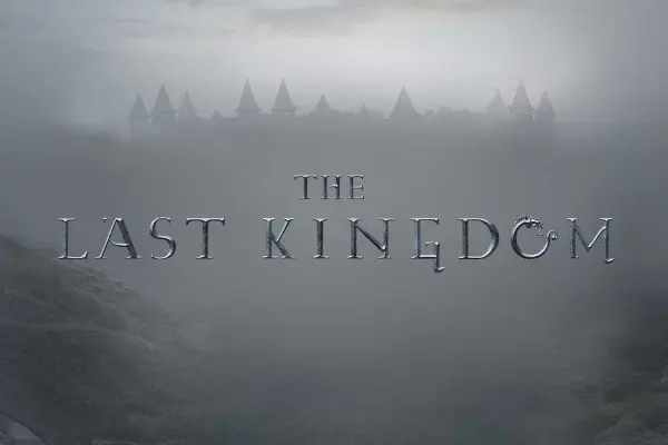 The Last Kingdom