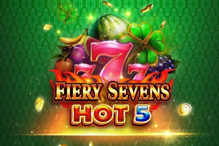 Fiery Sevens Hot 5
