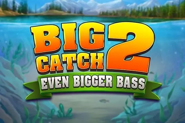 Big Catch Even Bigger Bass 2