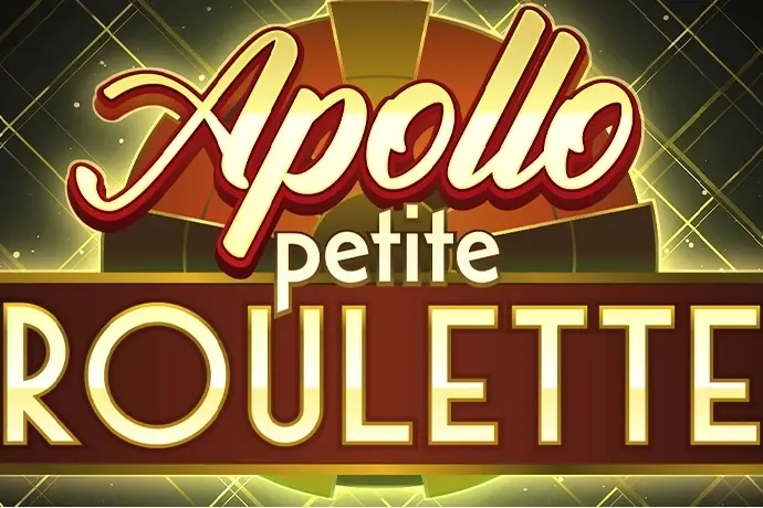 Apollo Petite Roulette