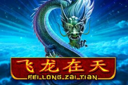 fei-long-zai-tian free casino game