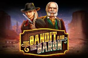 the-bandit-and-the-baron free casino game