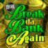 Break da bank