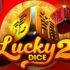 Lucky dice 3